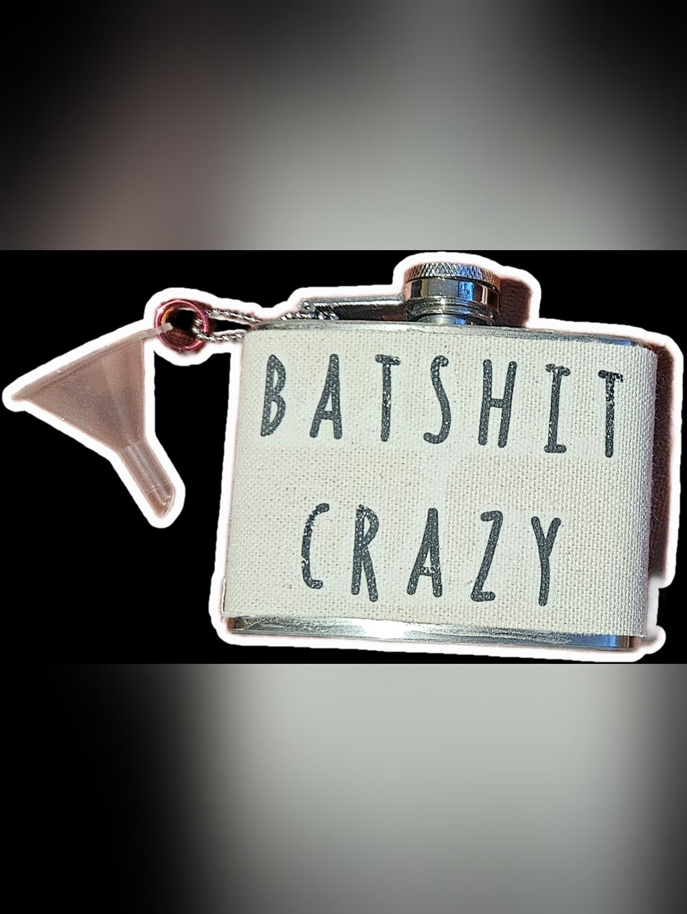 Novelty 'Batshit Crazy' White Canvas Hip Flask With Funnel Keychain